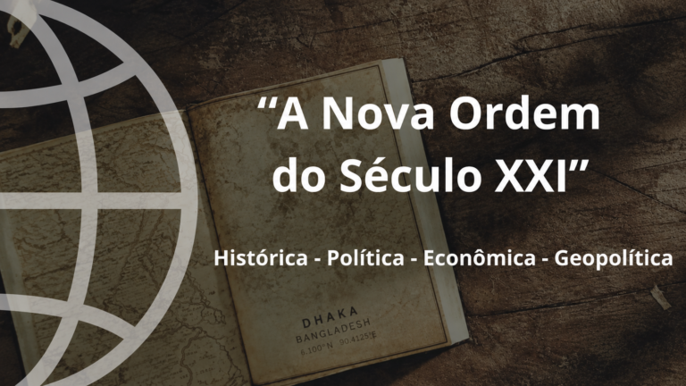 A Nova Ordem do Século XXI